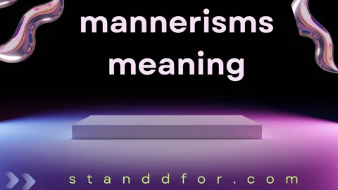 mannerisms meaning