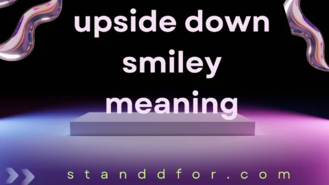 upside down smiley meaning