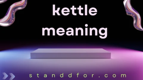 kettle meaning