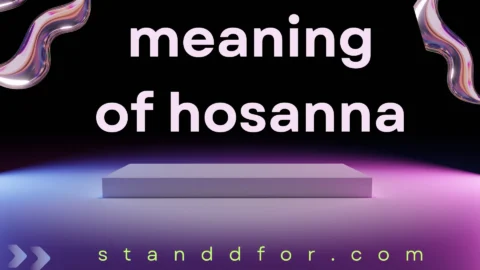 meaning of hosanna