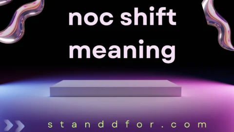 noc shift meaning