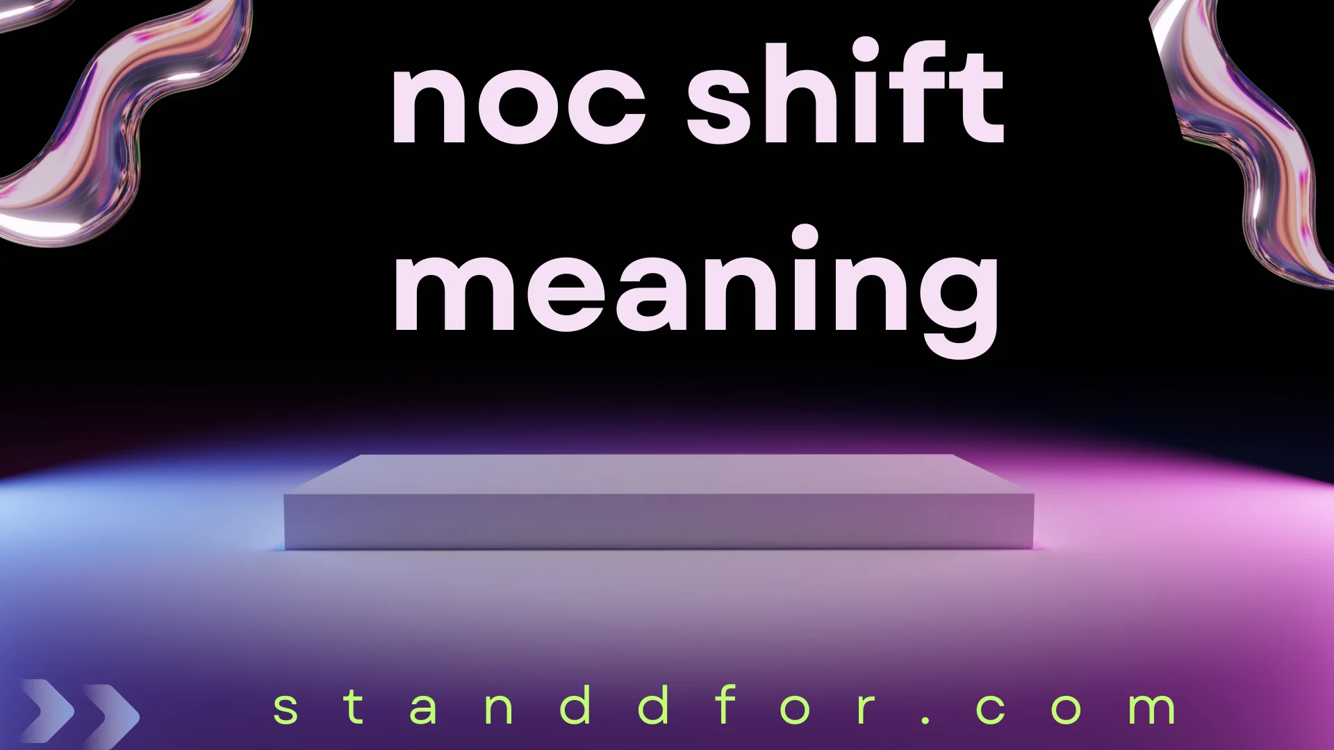 What Is NOC Shift Meaning? Simple Explanation with Examples
