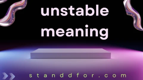 unstable meaning