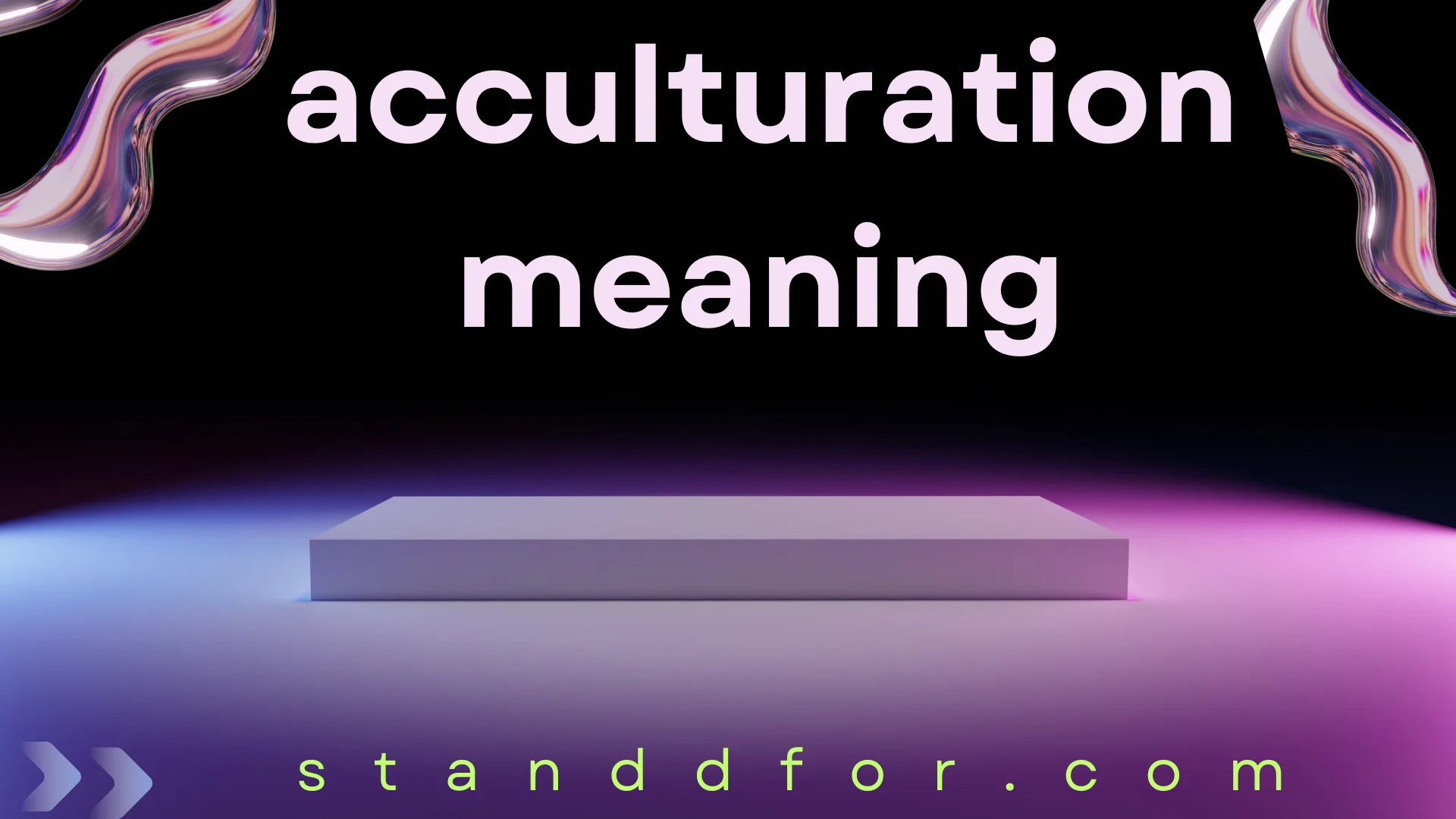 What Is Acculturation? Meaning, Types, and Real-Life Examples