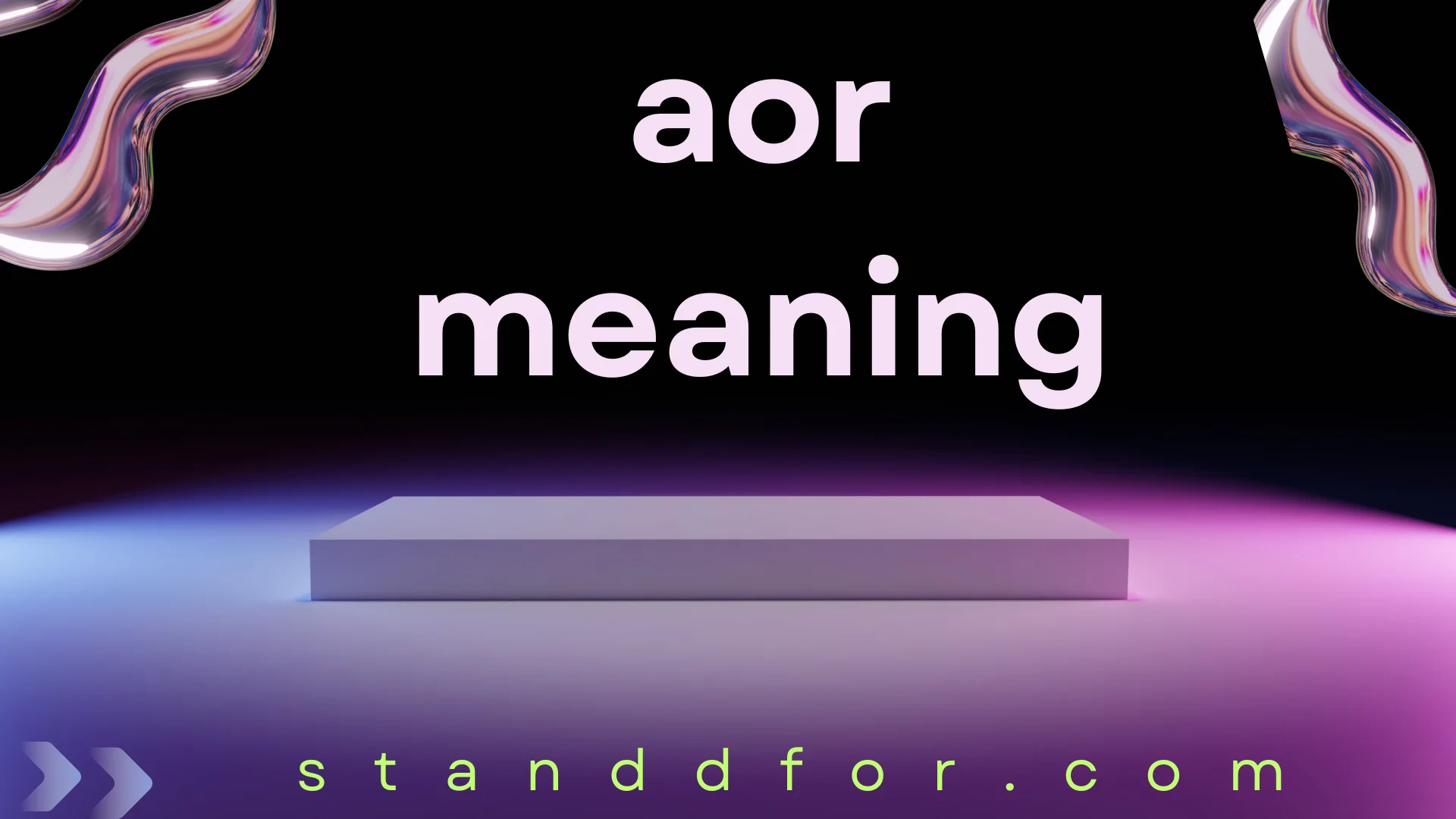 AOR Meaning Explained: Full Guide with Real-Life Examples and Uses