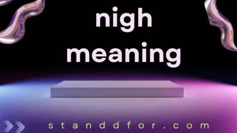 nigh meaning