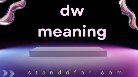 dw meaning
