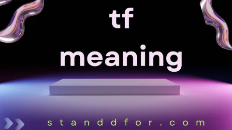 tf meaning