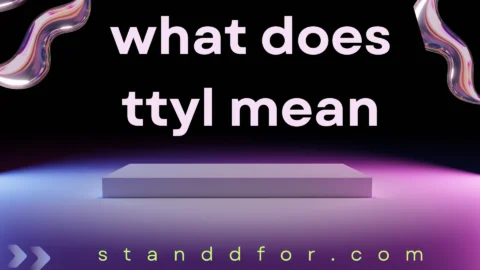 what does ttyl mean