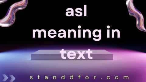 asl meaning in text
