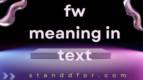 fw meaning in text