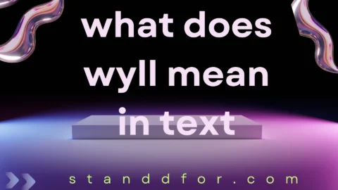 what does wyll mean in text