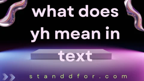 what does yh mean in text
