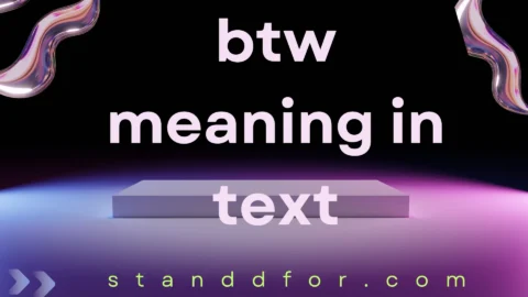 btw meaning in text