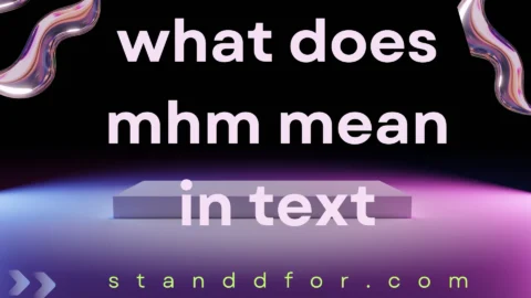what does mhm mean in text