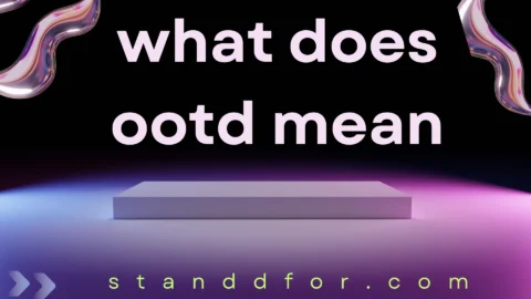 what does ootd mean