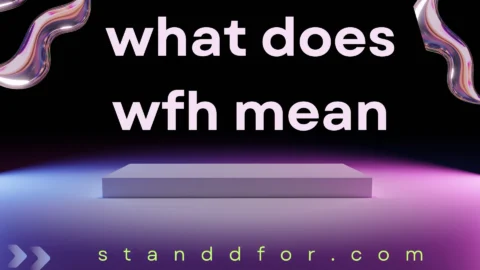 what does wfh mean